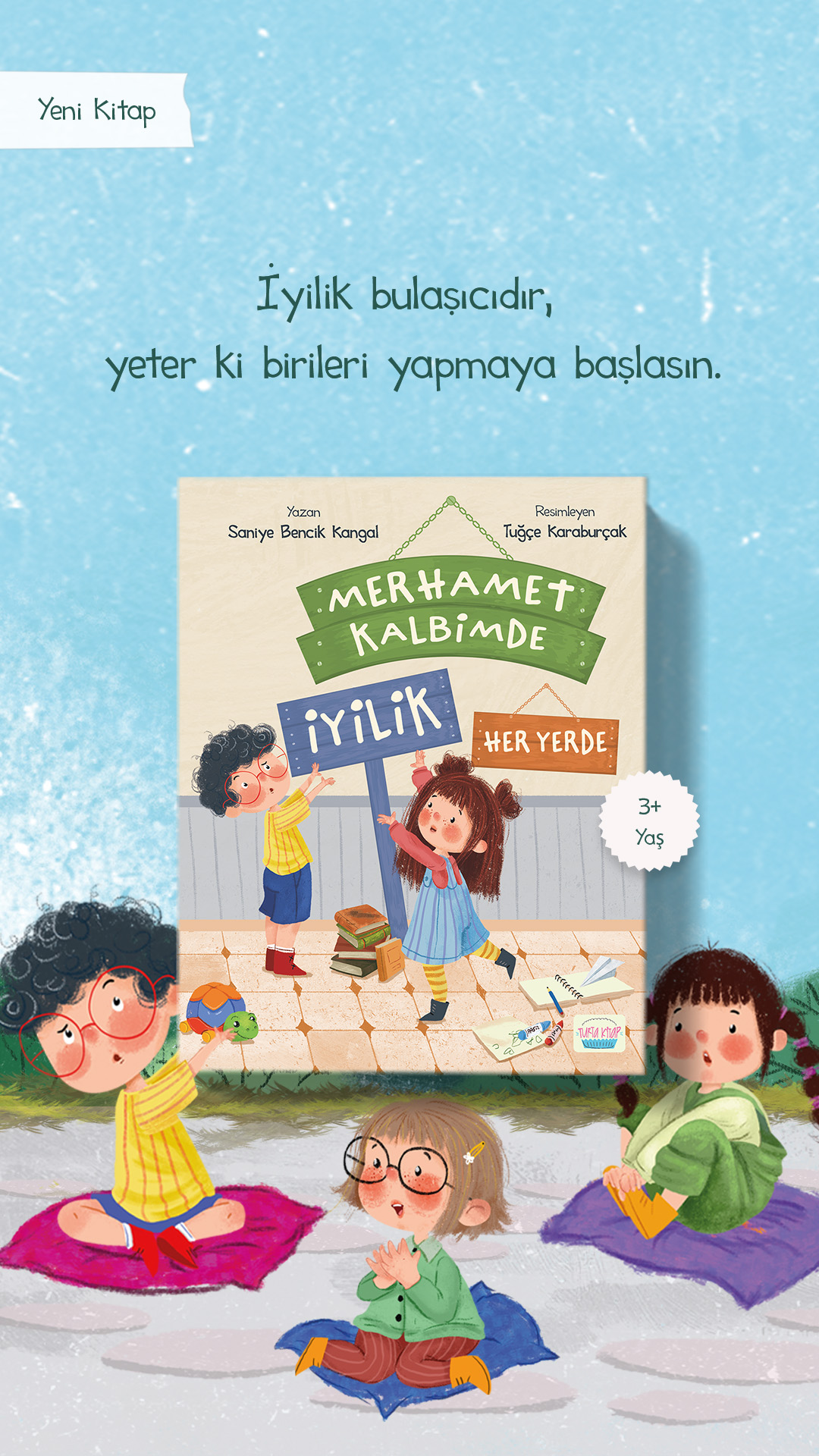 Merhamet Kalbimde İyilik Her Yerde - Hikaye