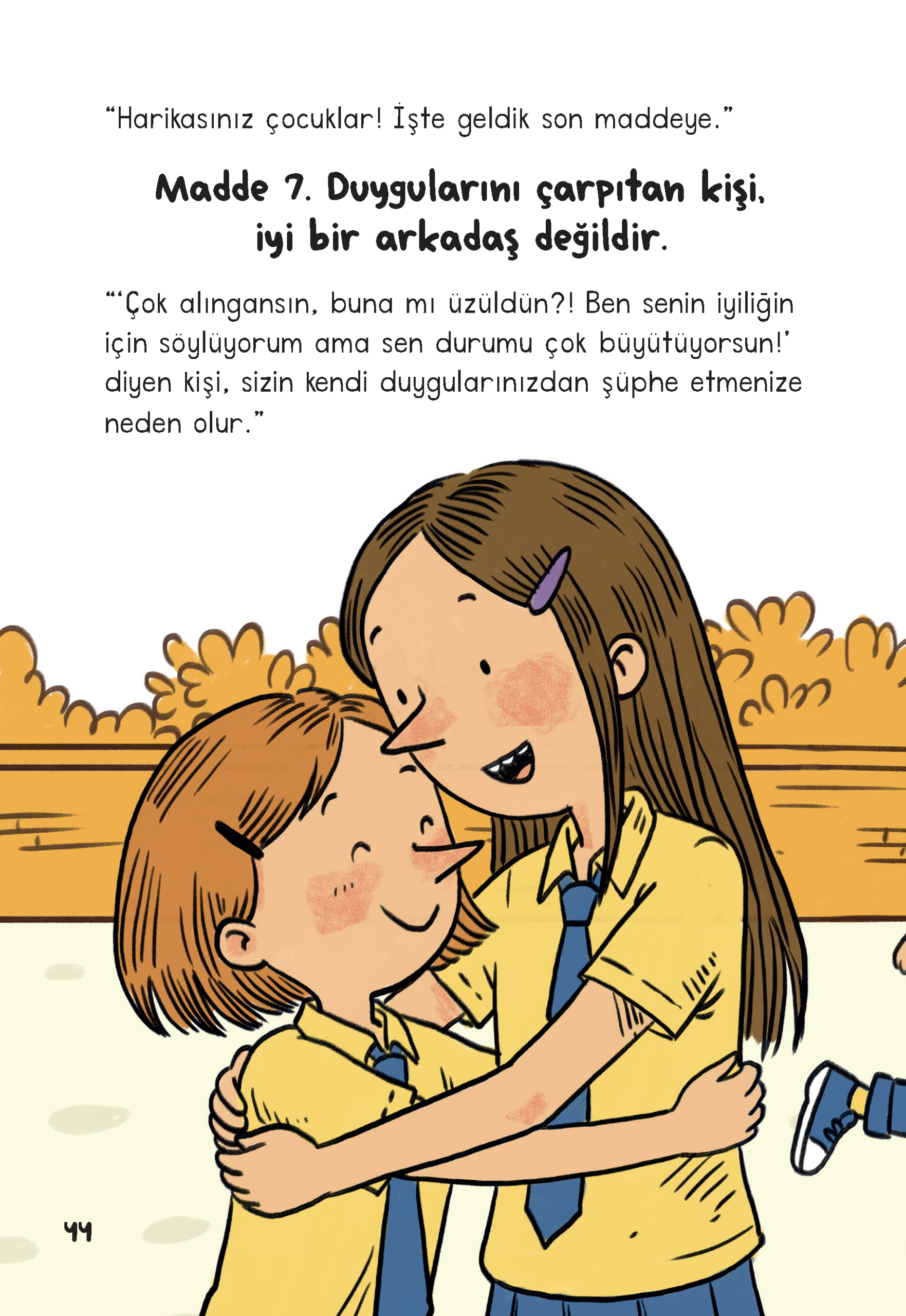 İyi Arkadaşları Tanıma Rehberi - Görsel 7